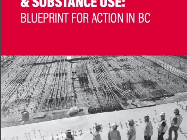 Construction Safety & Substance Use: Blueprint for Action in BC