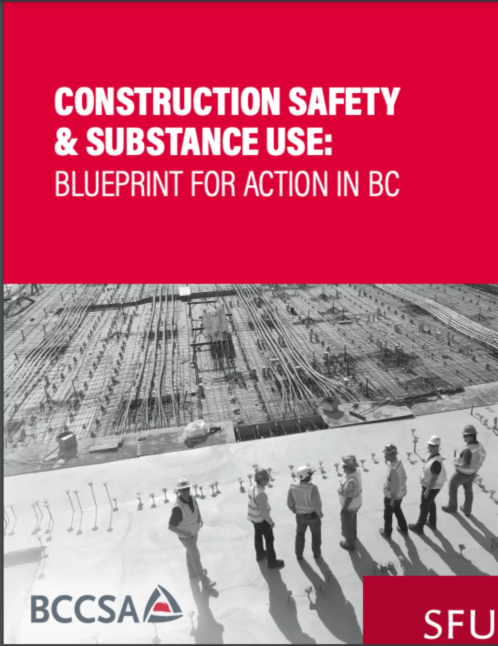 Construction Safety & Substance Use: Blueprint for Action in BC